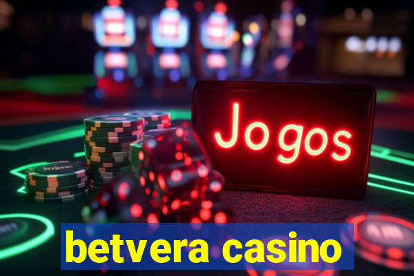 betvera casino